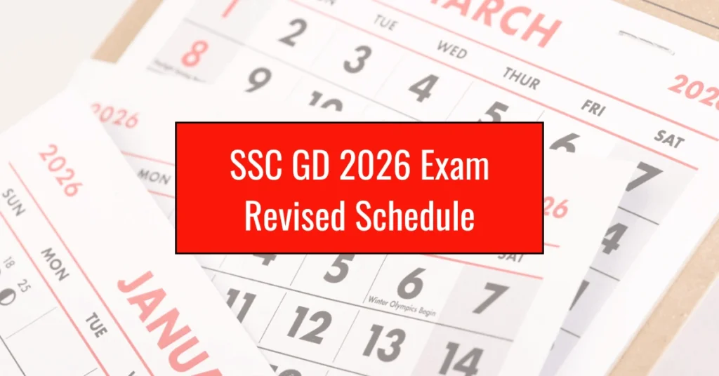 SSC GD 2026 Exam Revised Schedule
