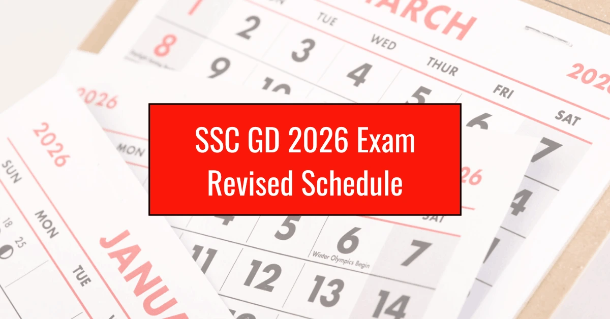 SSC GD 2026 Exam Revised Schedule